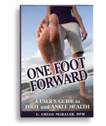 One Foot Forward:<br />A User’s Guide to Foot and Ankle Health
